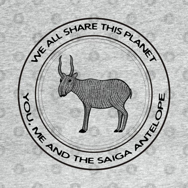 Saiga Antelope - We All Share This Planet - animal design - on white by Green Paladin